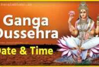 Ganga Dussehra Puja Date & Time in India