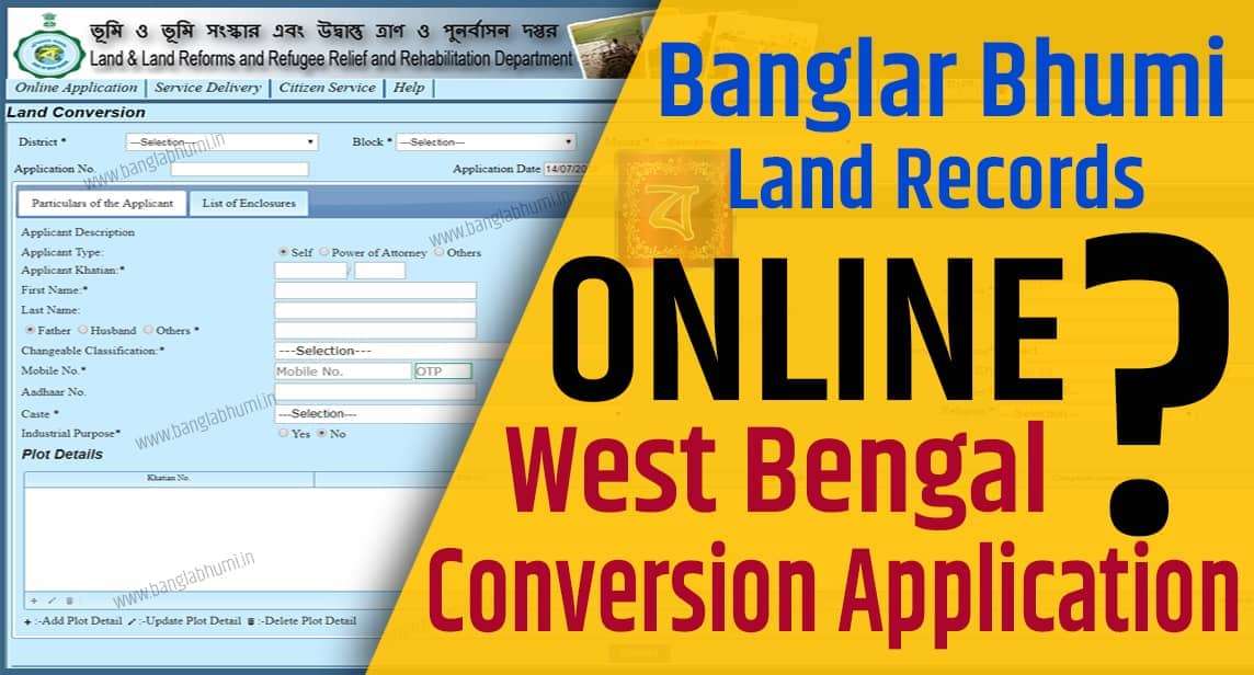 BanglarBhumi Online Conversion Application @ BanglarBhumi.gov.in